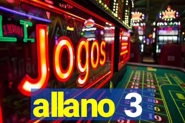 allano 3